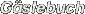 G�stebuch